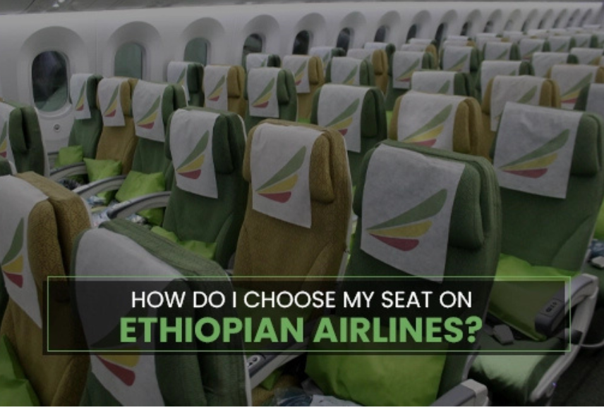 Ethiopian Airlines Seat Selection