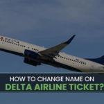 How to Change Name on Delta Airline Ticket