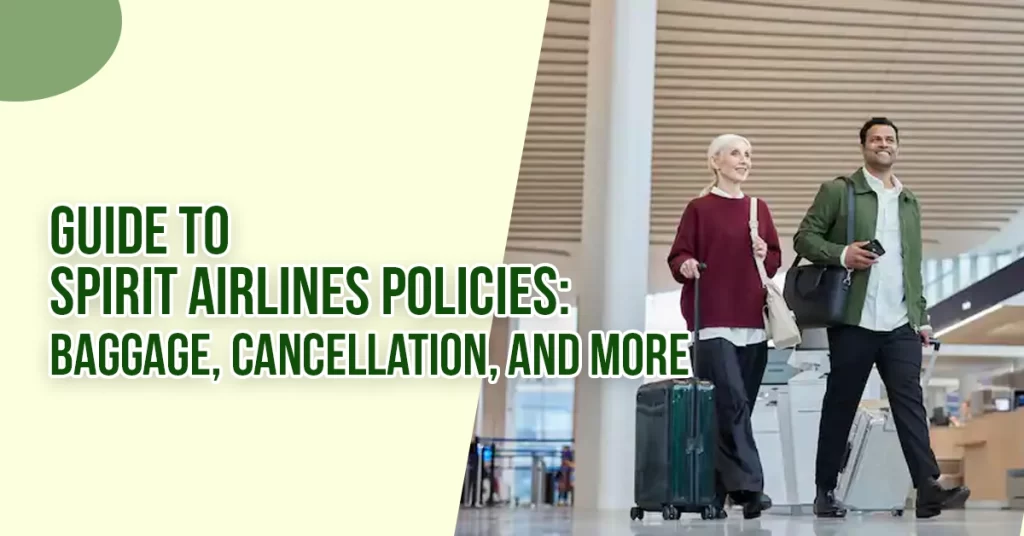 Spirit Airlines Policies Baggage, Cancellation