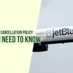 Jet Blue Airlines Cancellation Policy