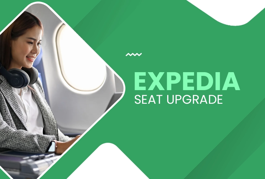 Expedia Seat Upgrade