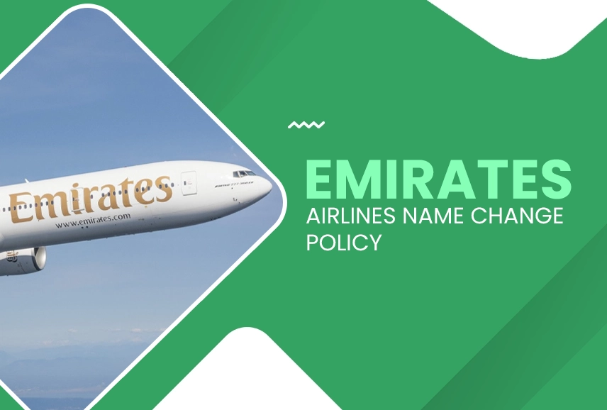 Emirates Airlines Name Change Policy