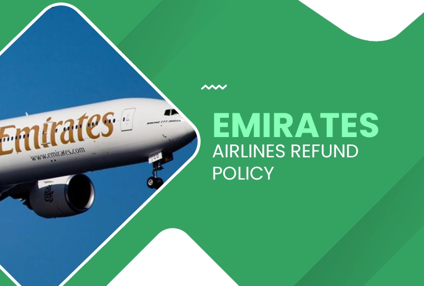 Emirates Airlines Refund Policy