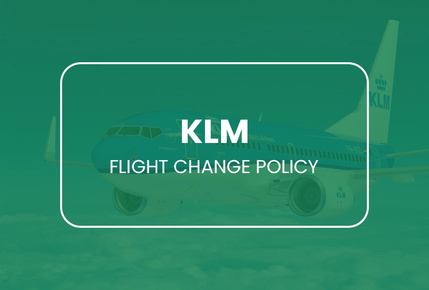 KLM Flight Change Policy