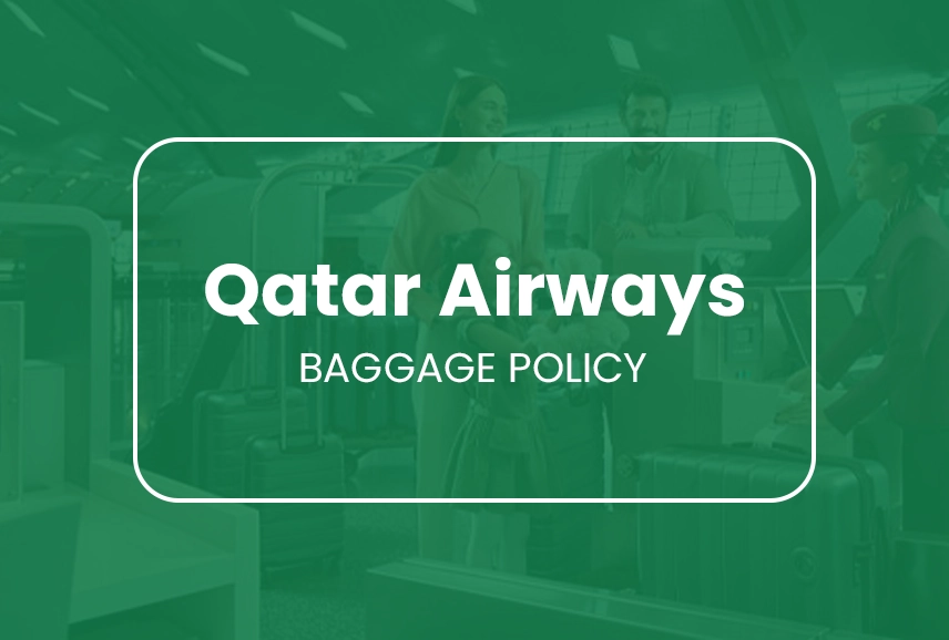 Qatar Airways Baggage Policy